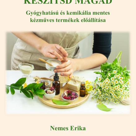 Nemes Erika - Készítsd magad (Magyar nyelvű)